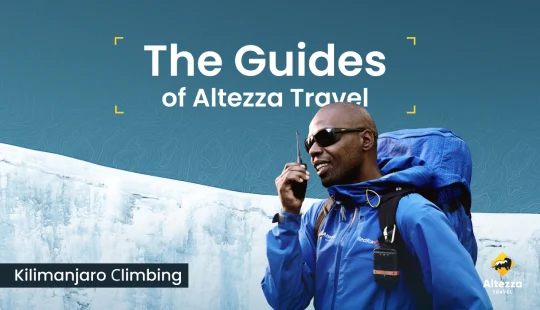 Conheça os melhores guias do Kilimanjaro | Altezza Travel